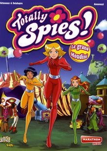 Totally spies t6 le grand moudini