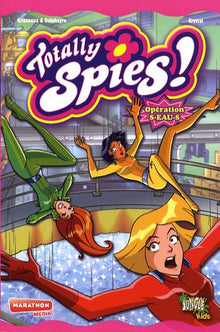 Totally spies poche t2 operation s-eau-s