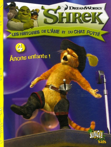 Shrek histoires T4 : Les histoires de l'âne et du Chat Potté