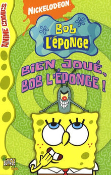Bien joué, Bob l'éponge !