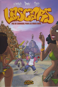 Lascars t2 pas de carnaval pour les vrais gars