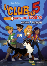 Le club des cinq T1 - Mystère à Falcongate