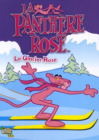 LA PANTHERE ROSE T1 - Le glacier rose