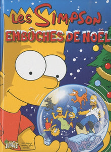 Les Simpson - Special fetes - Tome 1 Embuches de noel