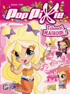 Pop pixie t1: TELLEMENT MAGIQUE !
