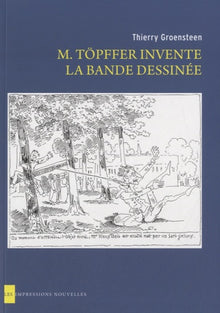 M. Topffer invente la bande dessinee