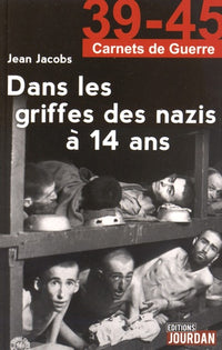 Dans les griffes des nazis à 14 ans
