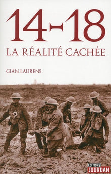 14-18 la réalité cachée