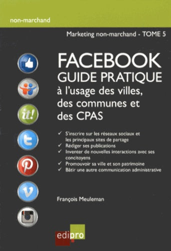 Facebook guide pratique à l'usage des villes, des communes et des CPAS