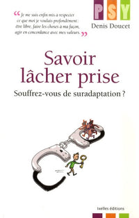 savoir lâcher prise