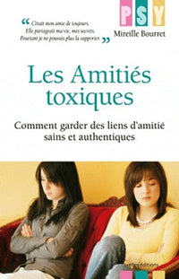 Les amitiés toxiques
