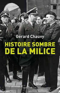 Histoire sombre de la Milice