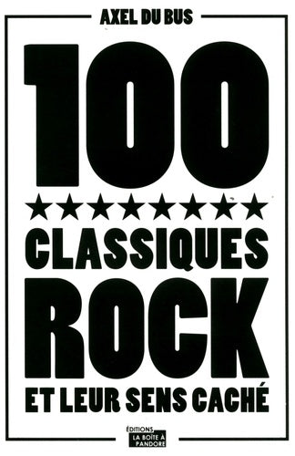 100 classiques rock et leur sens caché