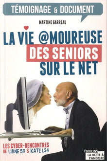 La vie amoureuse des seniors sur le net