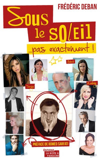 Sous le soleil... pas exactement