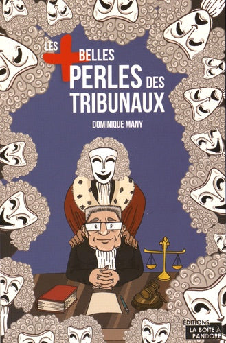 Les plus belles perles des tribunaux