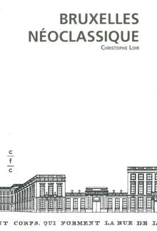 Bruxelles Neoclassique