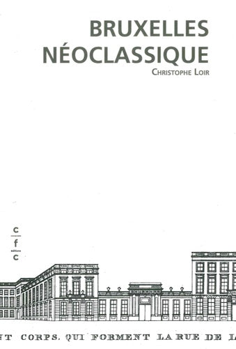 Bruxelles Neoclassique