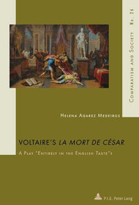 Voltaire's La Mort de César""