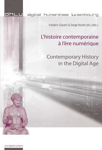 L'histoire contemporaine à l'ère numérique