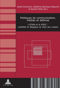 Politiques de communication, médias et défense