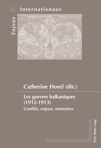 Les guerres balkaniques (1912-1913)