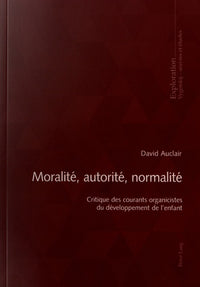 Moralité, autorité, normalité