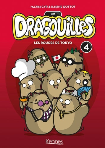 Les Dragouilles T04: Les Rouges de Tokyo