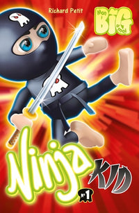 Ninja Kid T01: Les Tchickens du Général Tao