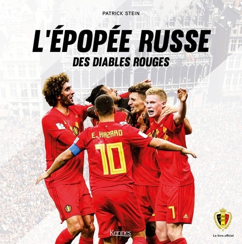 L'épopée russe des Diables Rouges
