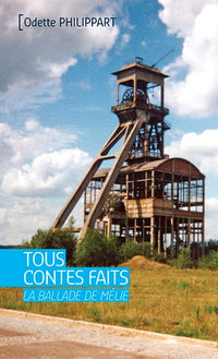 Tous contes faits. La ballade de Mélie