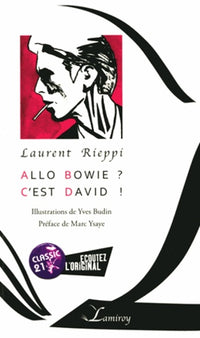 Allô Bowie ? C'est David !: Abécédaire