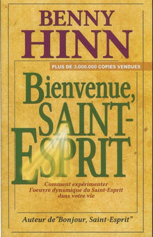 Bienvenue, Saint-Esprit
