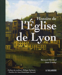Histoire de l'Eglise de Lyon