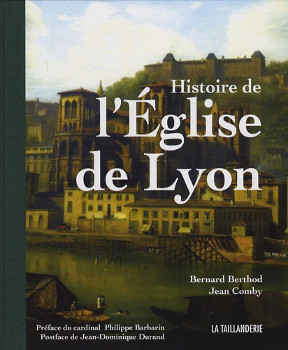 Histoire de l'Eglise de Lyon