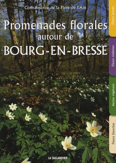 Promenades florales autour de Bourg-en-Bresse