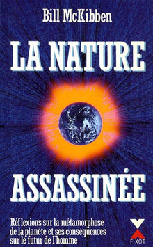 Nature assassinée