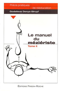 LE MANUEL DU MEZIERISTE  T2