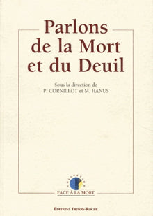 Parlons de la mort et du deuil
