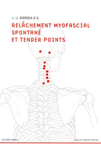 Relachement myofascial spontane et tender points