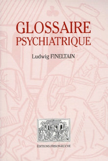 Glossaire psychiatrique