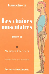 Les chaines musculaires T4 - Membres inférieurs