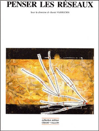 PENSER LES RESEAUX