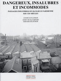 DANGEREUX INSALUBRES ET INCOMMODES
