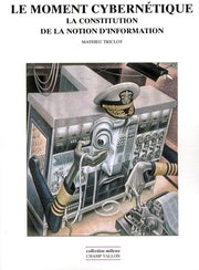 LE MOMENT CYBERNETIQUE