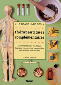 Le grand livre des thérapeutiques complémentaires