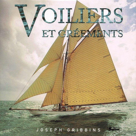 Voiliers et gréements