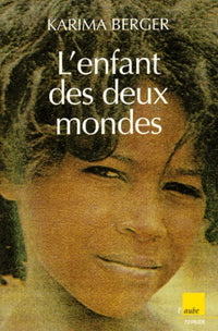 L'Enfant des deux mondes