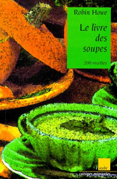 Le livre des soupes