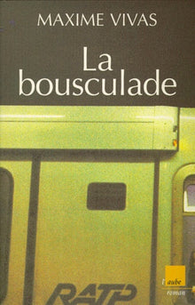 La bousculade